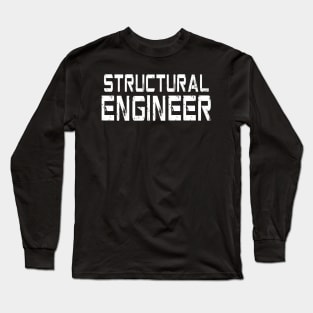 Structural engineer Long Sleeve T-Shirt